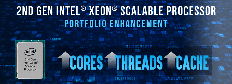 New 2nd Gen Intel Xeon Scalable Processors 